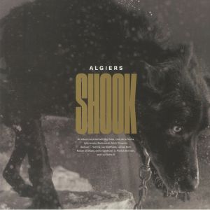Algiers - Shook