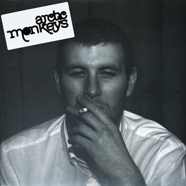 Arctic Monkeys - Whatever People Say I Am That’s What I'm Not