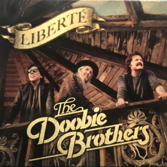 The Doobie Brothers - Liberte