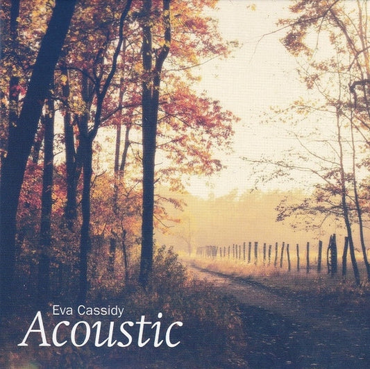 Eva Cassidy - Acoustic