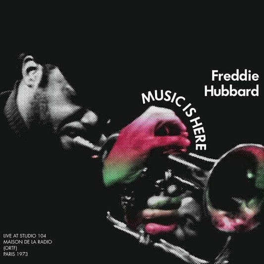 Freddie Hubbard - Music Is Here (RSD 18/6/22)