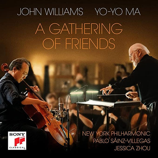 John Williams & Yo-Yo Ma - A Gathering Of Friends