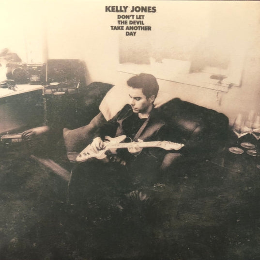 Kelly Jones - Don't Let The Devil Take Another Day