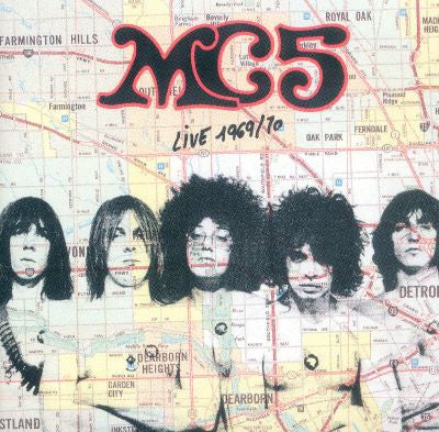 MC5 - Live Detroit 1969/1970