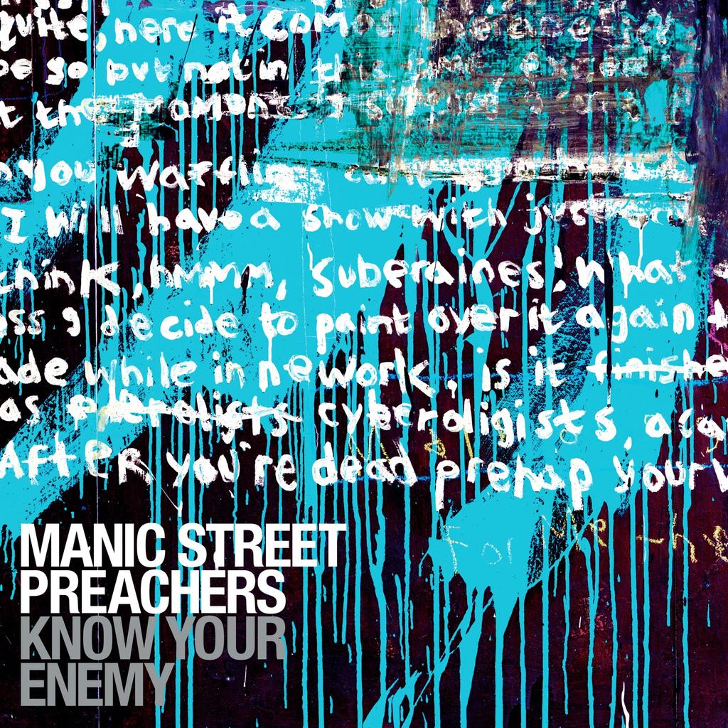 Manic Street Preachers - Know Your Enemy