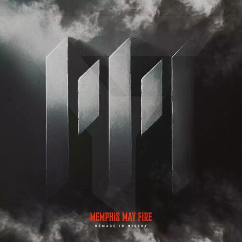 Memphis May Fire - Remade In Misery