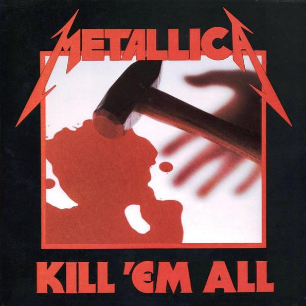 Metallica - Kill Em All