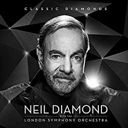 Neil Diamond & London Symphony Orchestra - Classic Diamonds