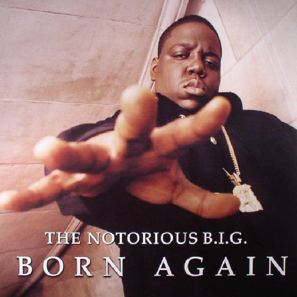 Notorious BIG - Born Again