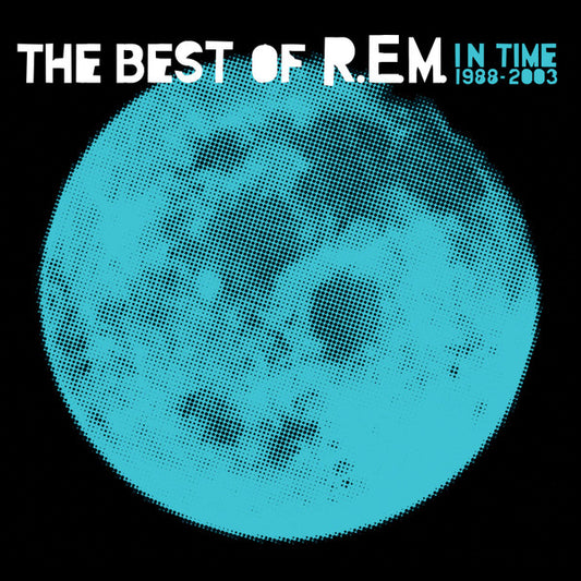 R.E.M. - In Time: The Best of 1989 - 2003