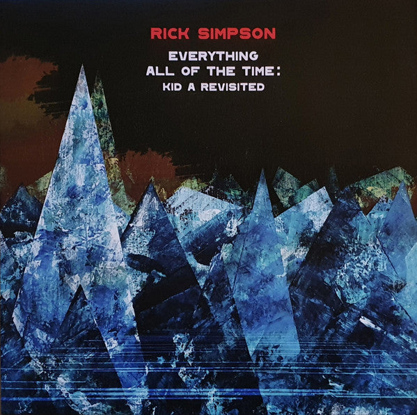 Rick Simpson - Kid A Revisited