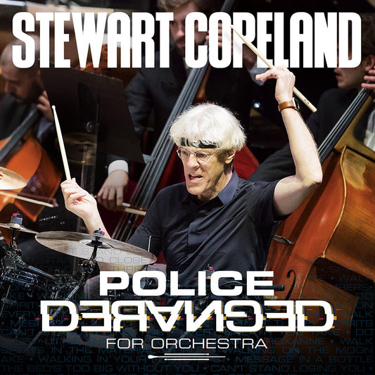 Stewart Copeland - Police Deranged For Orchestra