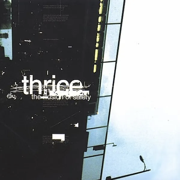 Thrice - The Illusion of Safety