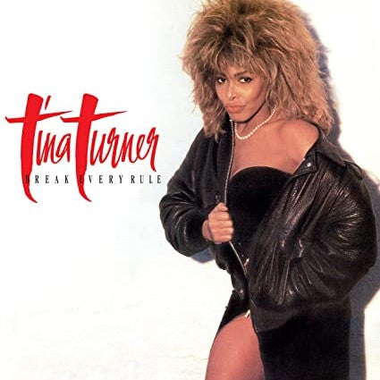 Tina Turner - Break Every Rule