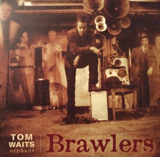 Tom Waits - Brawlers