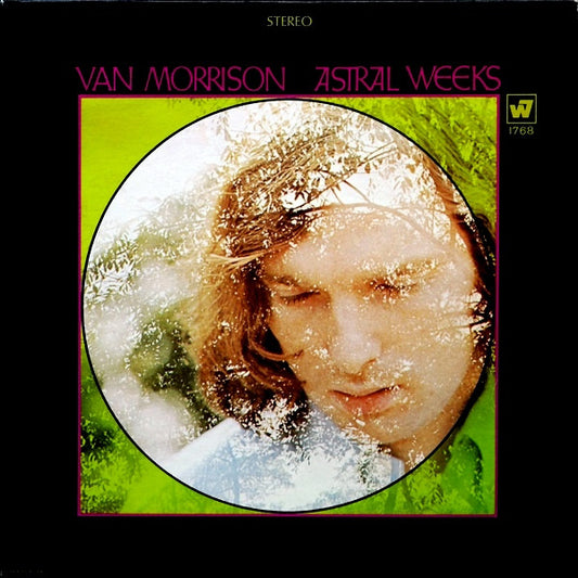 Van Morrison - Astral Weeks