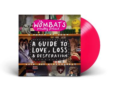 Wombats - Proudly Present A Guide to Love, Loss & Desperation